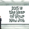 2015-Year-Of-New-Job