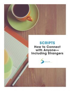 Scripts - How to Connect with Anyone