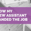 How My New Assistant Landed the Job