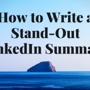 blog header 5.3.17 - How to Write a Stand-Out LinkedIn Summary