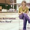 3 Reasons Reinvention Is So Darn Hard